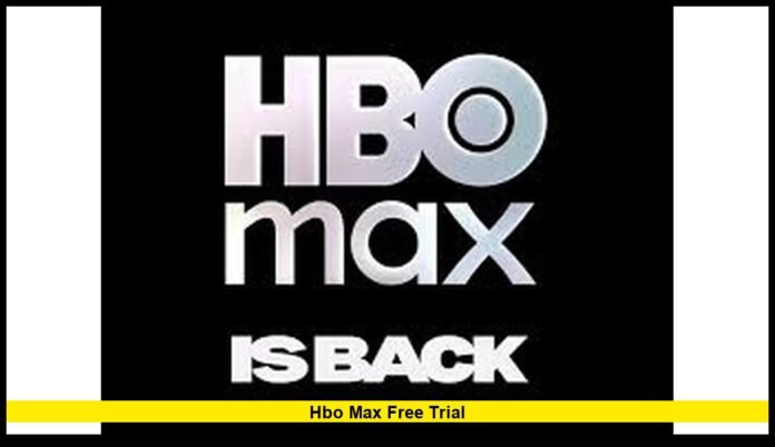 hbo max free trial