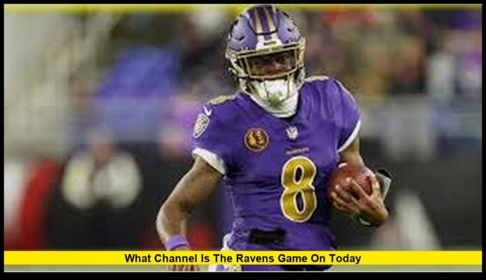what channel is the Ravens game on today