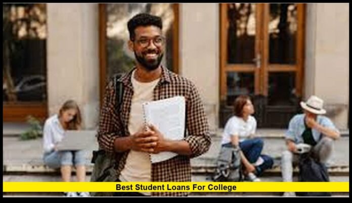 Best Student Loans for College Best Student Loans for College