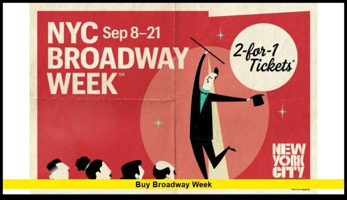 Buy Broadway Week