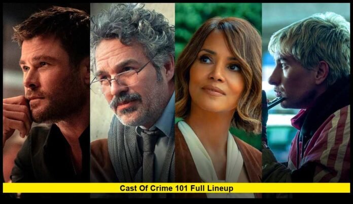 Cast of Crime 101: Complete Breakdown of the Amazon MGM Crime Thriller’s Star-Studded Lineup