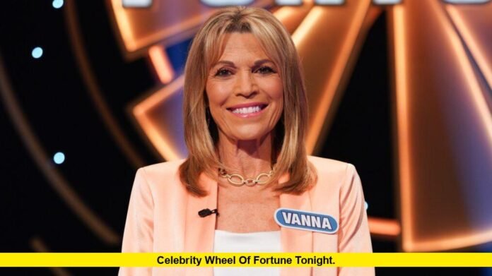 Celebrity Wheel of Fortune Tonight