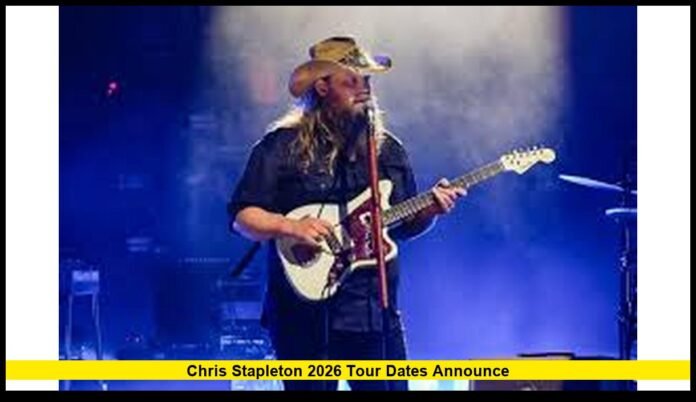Chris Stapleton 2026 Tour Dates Announce The Country Powerhouse Sets the Stage for a Landmark Musical Journey