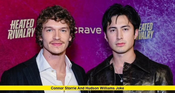 Connor Storrie and Hudson Williams Joke