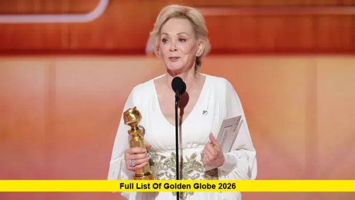 Full list of Golden Globe 2026 Complete List of Golden Globe 2026 Winners