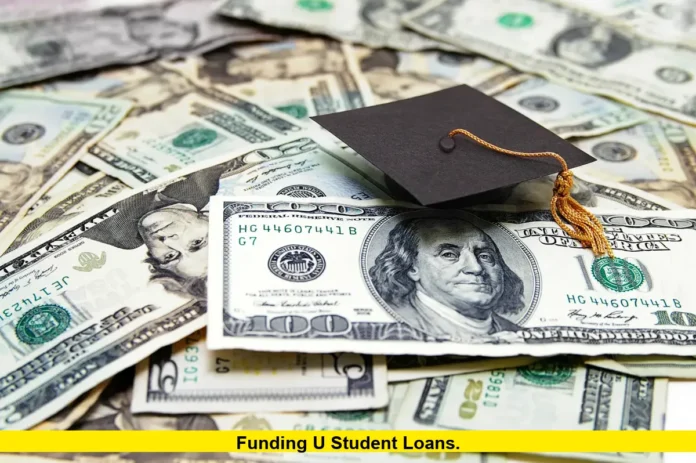 Funding U student loans