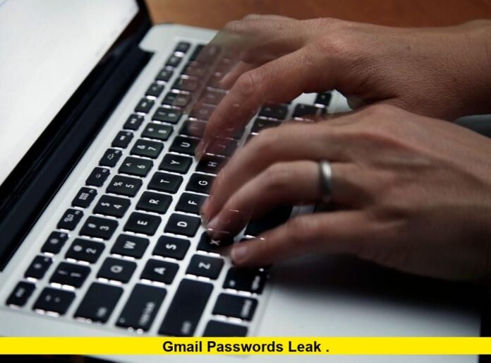 Gmail Passwords Leak