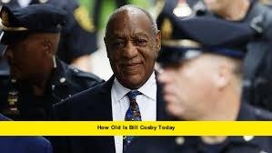 How old is Bill Cosby today