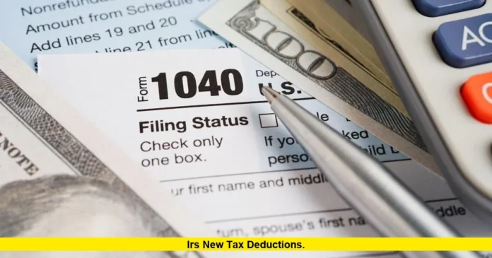 IRS New Tax Deductions