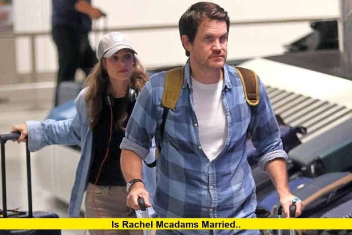 Is Rachel McAdams married