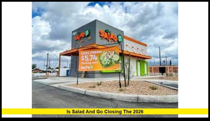 Is Salad and Go Closing The 2026 The Real 2026 Update on the Fast-Growing Healthy Drive-Thru Chain