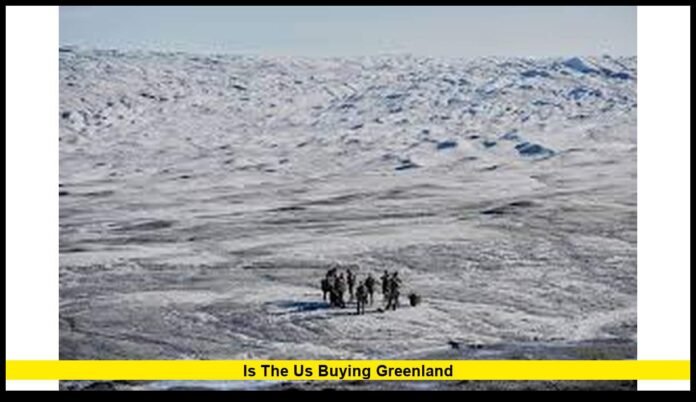 Is the US buying Greenland