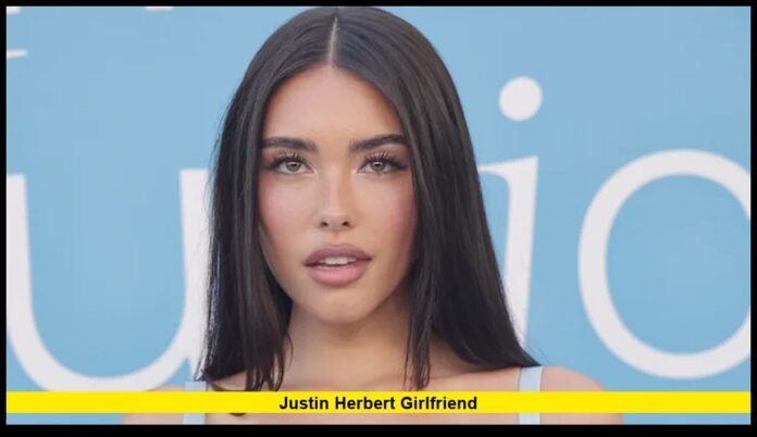 Justin Herbert Girlfriend Inside the Chargers Star Quarterback’s Private Life and Current Relationship Status