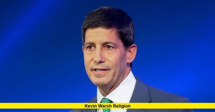Kevin Warsh Religion