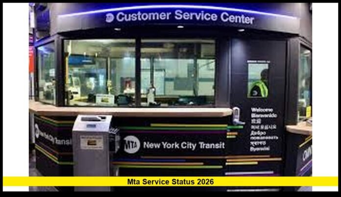 MTA Service Status 2026 Comprehensive Daily Update for New York City Riders