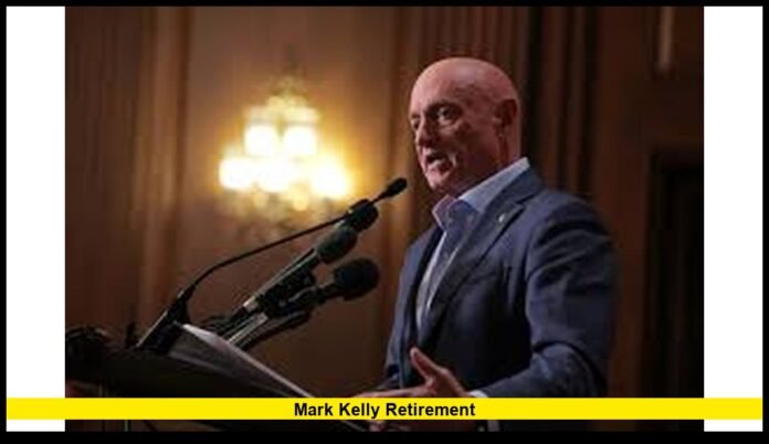 Mark Kelly Retirement