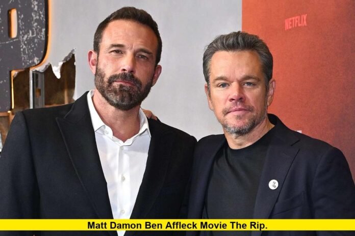 Matt Damon Ben Affleck Movie The Rip
