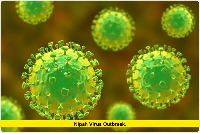 Nipah Virus Outbreak