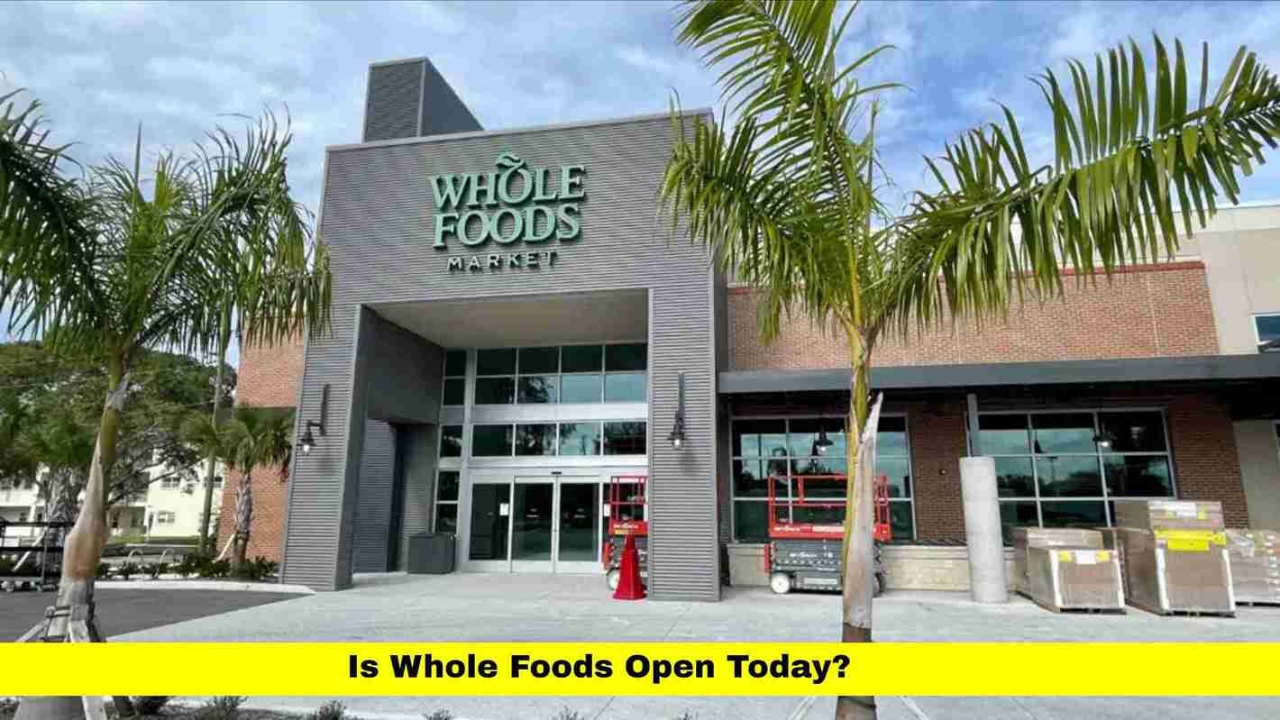 Whole Foods Store Timing Guide for January 1, 2026 – Holiday