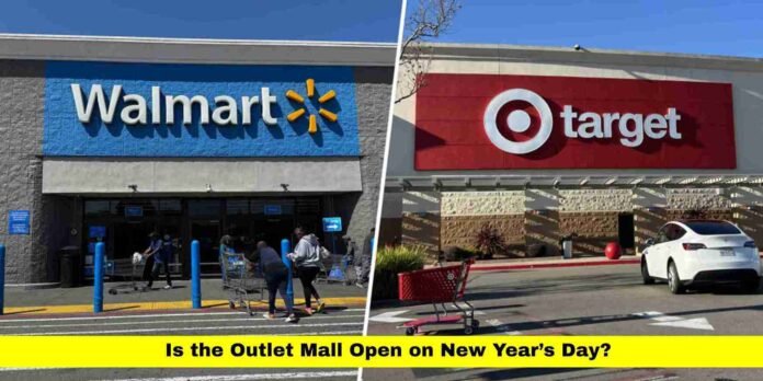 Is the Outlet Mall Open on New Year’s Day? Is the Outlet Mall Open on New Year’s Day?