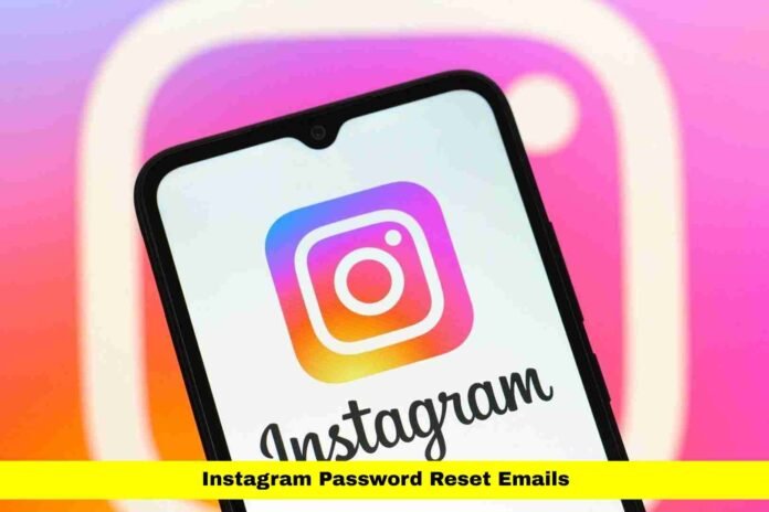 Instagram Password Reset Emails Instagram Password Reset Emails