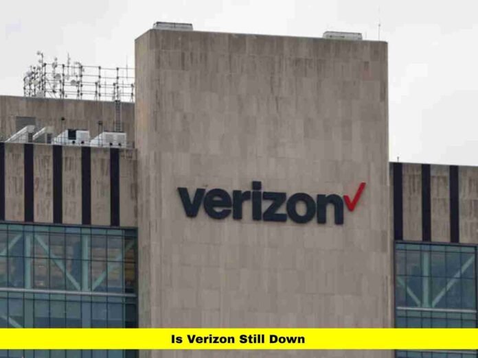 Is Verizon Still Down