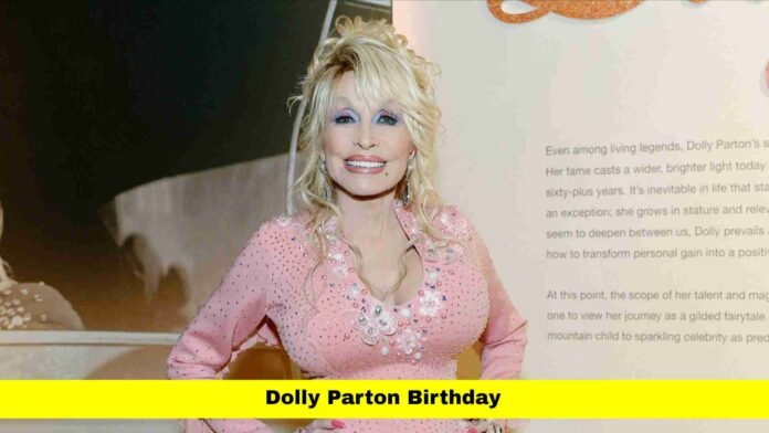 Dolly Parton Birthday Dolly Parton Birthday