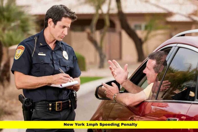New York 1mph Speeding Penalty