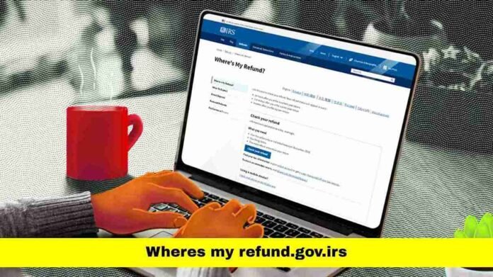wheres my refund.gov.irs