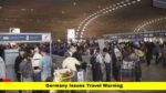 Germany Issues Travel Warning