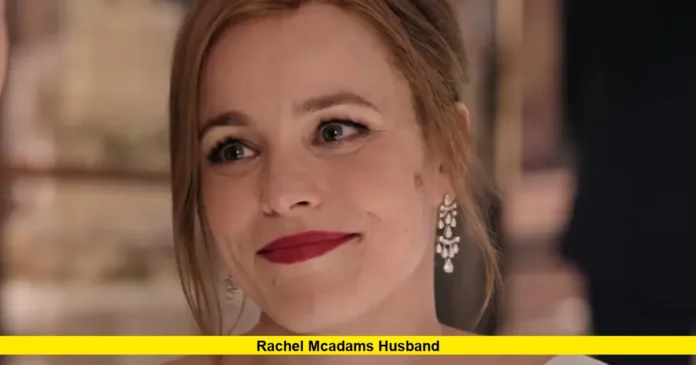 Rachel McAdams Husband