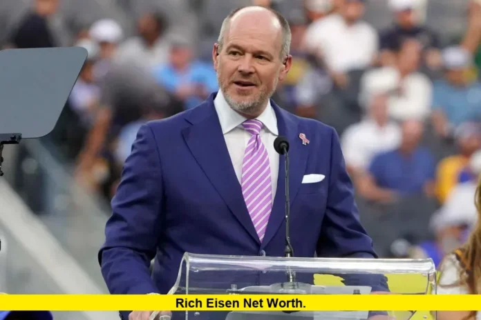 Rich Eisen Net Worth