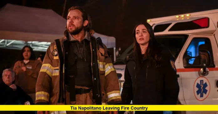 Tia Napolitano Leaving Fire Country