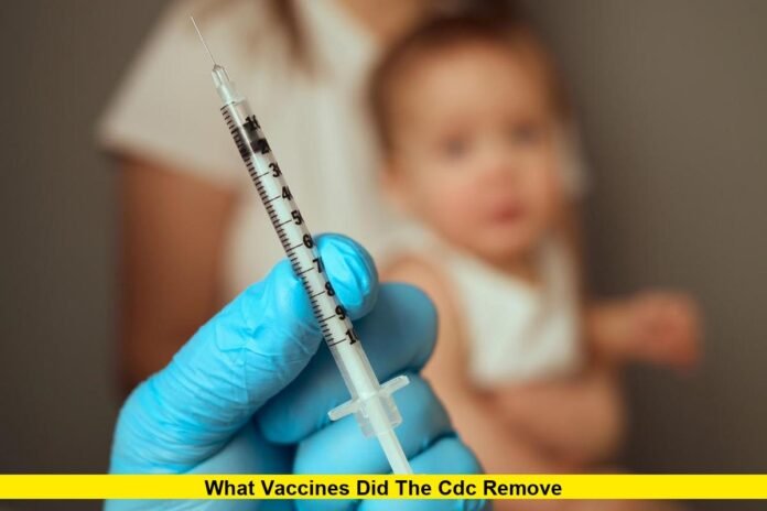 What Vaccines Did the CDC Remove