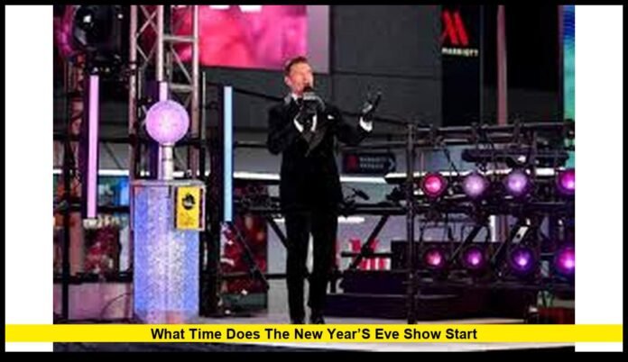 What time does the New Year’s Eve show start