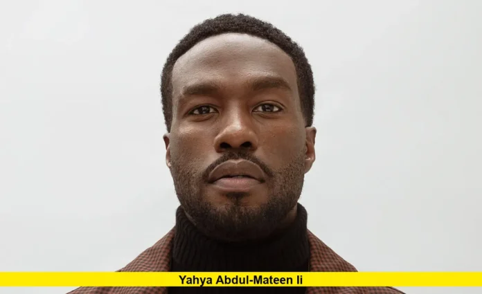 Yahya Abdul-Mateen II Yahya Abdul-Mateen II