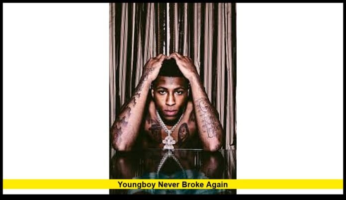 YoungBoy Never Broke Again