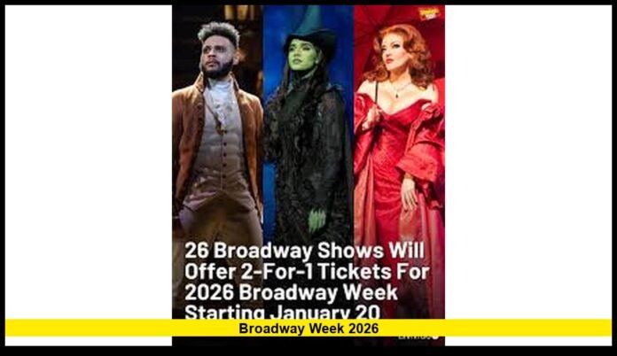 broadway week 2026