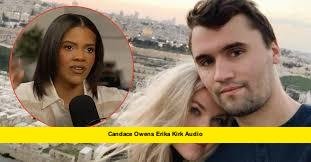 candace owens erika kirk audio