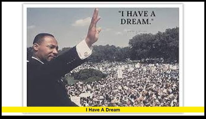 i have a dream