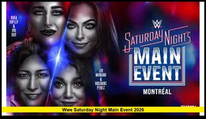 wwe saturday night main event 2026
