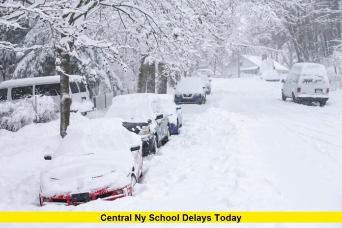 Central NY School Delays Today Central NY School Delays Today
