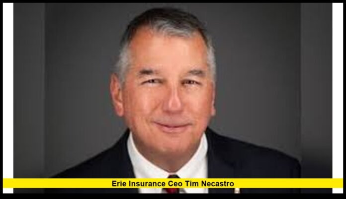 Erie Insurance CEO Tim NeCastro