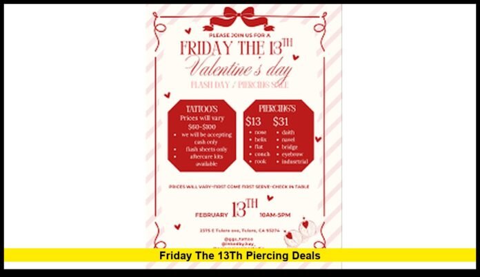 Friday the 13th Piercing Deals Near Me Draw Crowds Across the U.S. on February 13, 2026