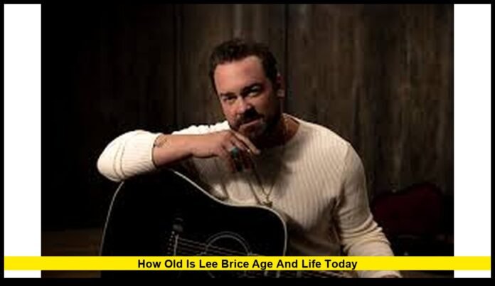 How Old Is Lee Brice Age and Life Today A Detailed Look at His Age, Career Timeline, and Life Today