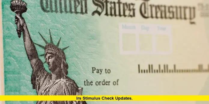 IRS Stimulus Check Updates