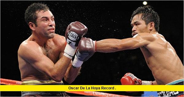 Oscar De La Hoya Record