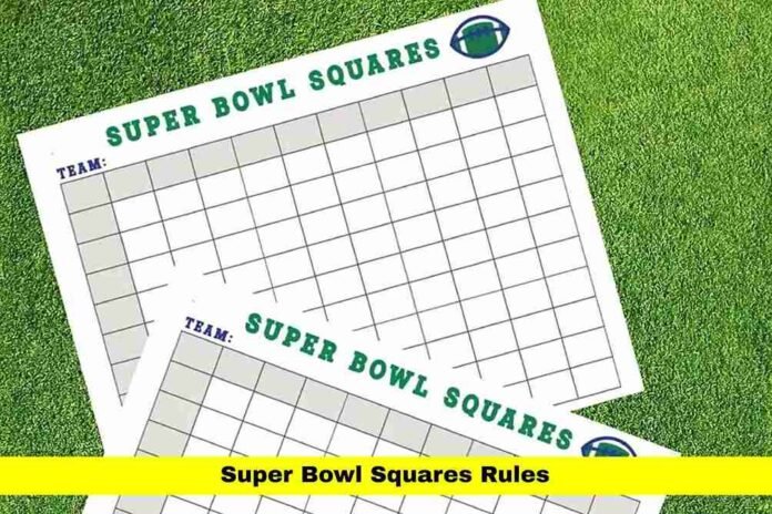 Super Bowl Squares Rules