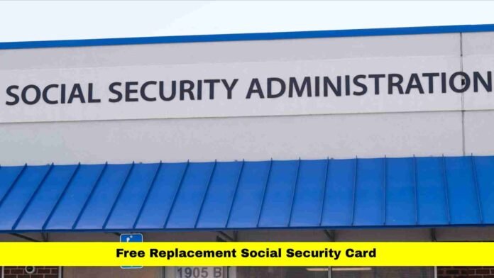 Free Replacement Social Security Card