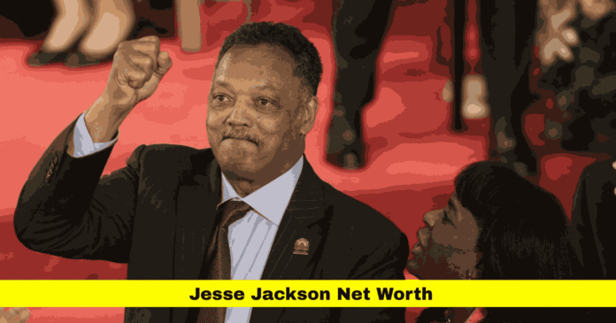 Jesse Jackson Net Worth